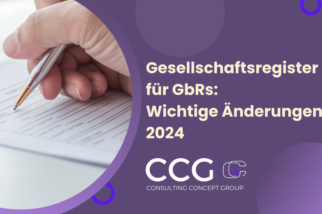 Wesentliche Neuerungen im Gesellschaftsregister für GbRs ab 2024